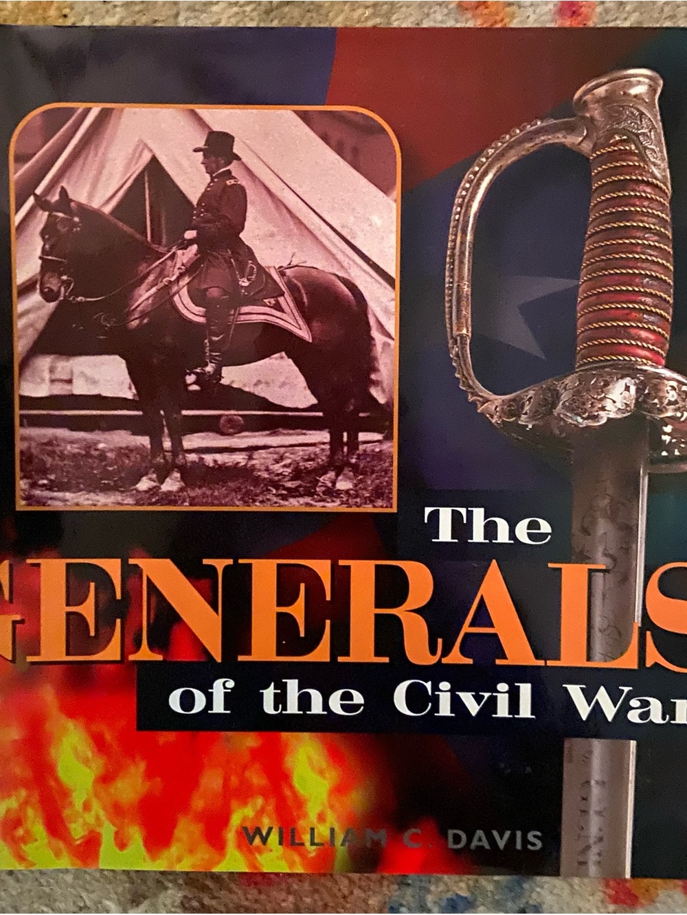 General Generals of the Civil War Coffee Table Book horse soldier sword cover